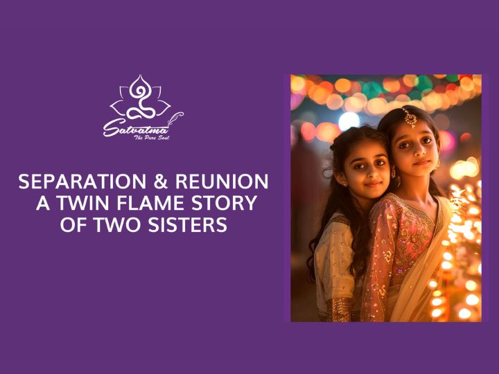 How Spiritual Healing Worked for Two Sisters Living a Twin Flame Relationship